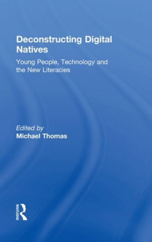 Boek Deconstructing Digital Natives Michael Thomas