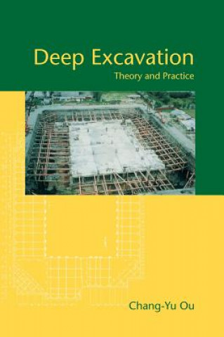 Kniha Deep Excavation Chang-Yu Ou