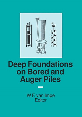 Könyv Deep Foundations on Bored and Auger Piles - BAP III 