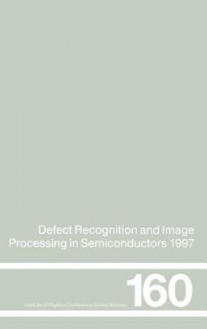 Book Defect Recognition and Image Processing in Semiconductors 1997 I. Rechenberg