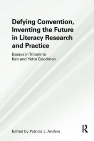 Buch Defying Convention, Inventing the Future in Literary Research and Practice 