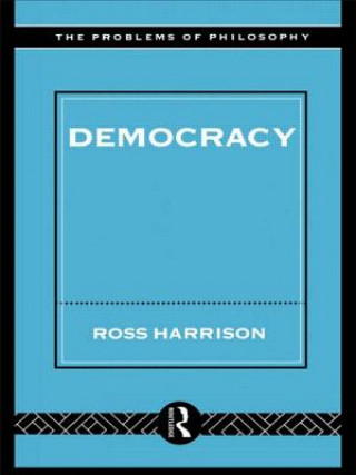 Könyv Democracy Ross Harrison