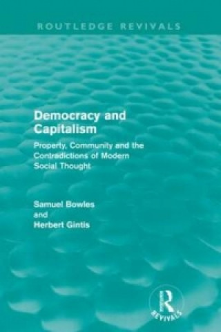 Książka Democracy and Capitalism (Routledge Revivals) Herbert Gintis