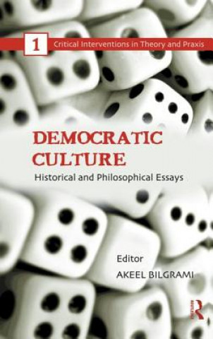 Книга Democratic Culture Akeel Bilgrami