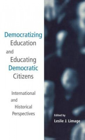 Książka Democratizing Education and Educating Democratic Citizens 