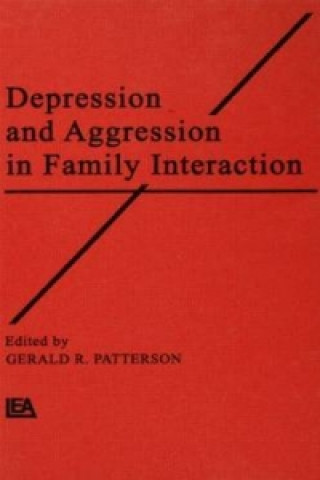 Kniha Depression and Aggression in Family interaction 