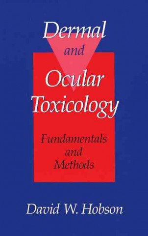 Carte Dermal and Ocular Toxicology D. W. Hobson