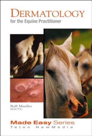 Livre Dermatology for the Equine Practitioner Ralf S. Mueller