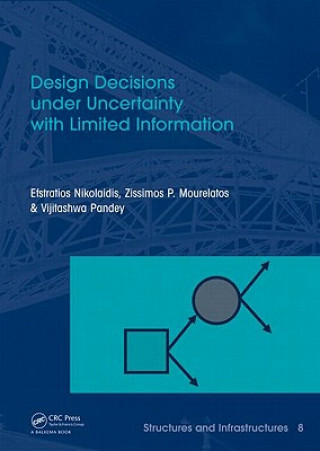 Kniha Design Decisions under Uncertainty with Limited Information Vijitashwa Pandey