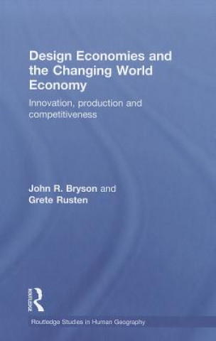 Könyv Design Economies and the Changing World Economy Grete Rusten