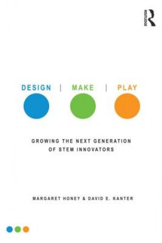 Könyv Design, Make, Play 