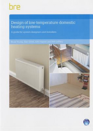 Könyv Design of Low-temperature Domestic Heating Systems John Hayton