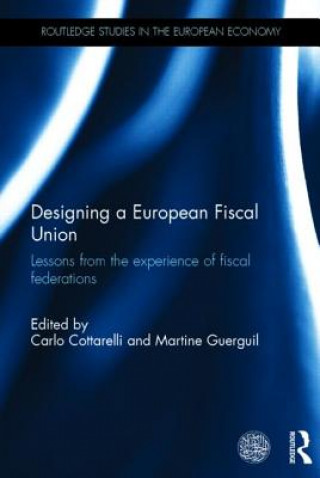 Knjiga Designing a European Fiscal Union 