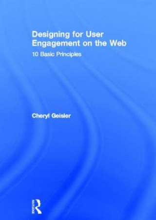 Книга Designing for User Engagement on the Web 