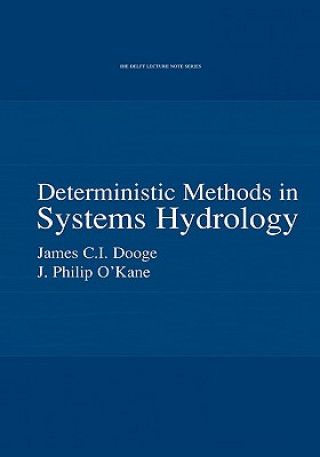 Libro Deterministic Methods in Systems Hydrology Philip O'Kane