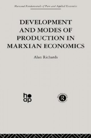 Książka Development and Modes of Production in Marxian Economics Alan Richards