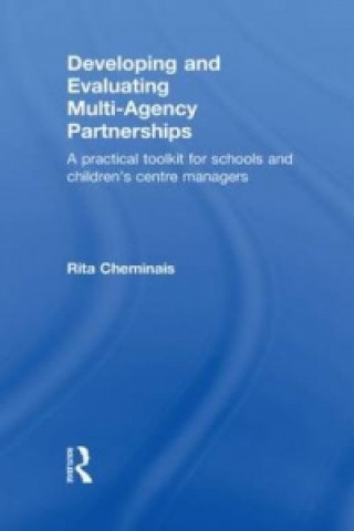 Carte Developing and Evaluating Multi-Agency Partnerships Rita Cheminais