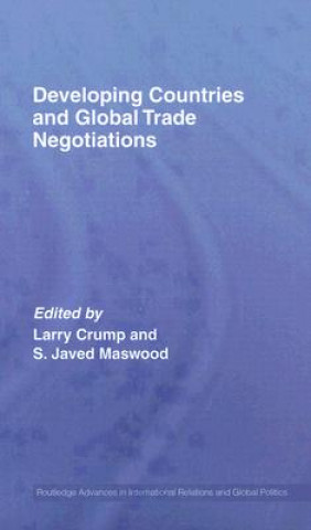 Carte Developing Countries and Global Trade Negotiations Larry Crump