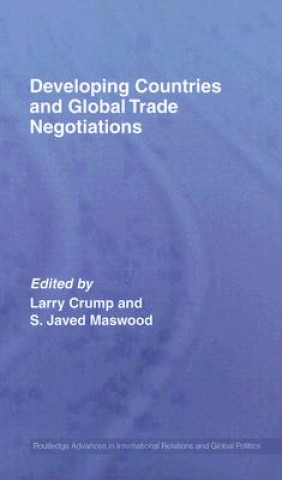 Livre Developing Countries and Global Trade Negotiations Larry Crump