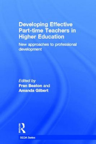 Könyv Developing Effective Part-time Teachers in Higher Education 