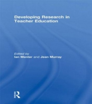Carte Developing Research in Teacher Education Ian Menter