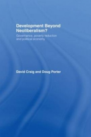 Boek Development Beyond Neoliberalism? Douglas Porter