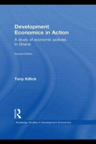 Libro Development Economics in Action Second Edition Tony Killick