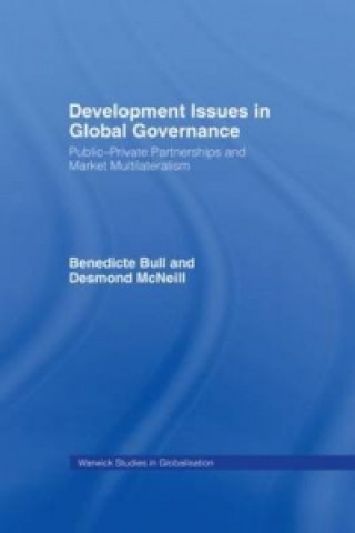 Carte Development Issues in Global Governance Benedicte Bull