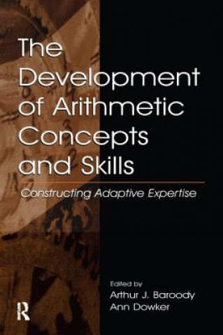 Könyv Development of Arithmetic Concepts and Skills 