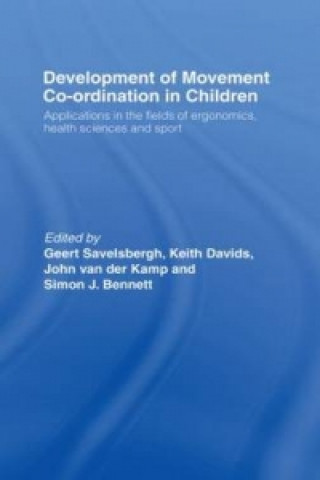 Könyv Development of Movement Coordination in Children 