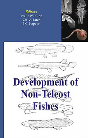 Kniha Development of Non-teleost Fishes 