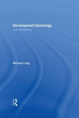 Книга Development Sociology Norman Long