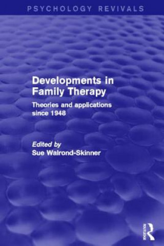 Książka Developments in Family Therapy (Psychology Revivals) 