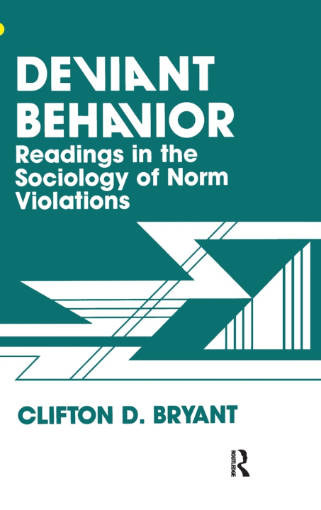 Buch Deviant Behaviour Clifton D. Bryant