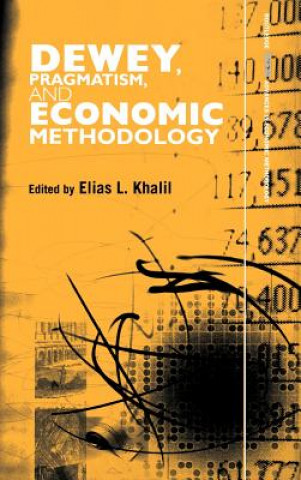 Книга Dewey, Pragmatism and Economic Methodology 