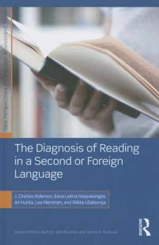 Kniha Diagnosis of Reading in a Second or Foreign Language Riikka Ullakonoja