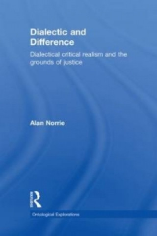 Knjiga Dialectic and Difference Alan Norrie