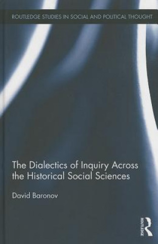 Book Dialectics of Inquiry Across the Historical Social Sciences David Baronov