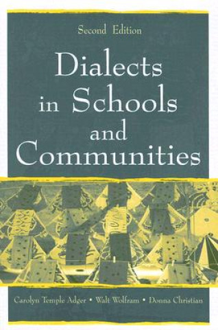 Kniha Dialects in Schools and Communities Donna Christian