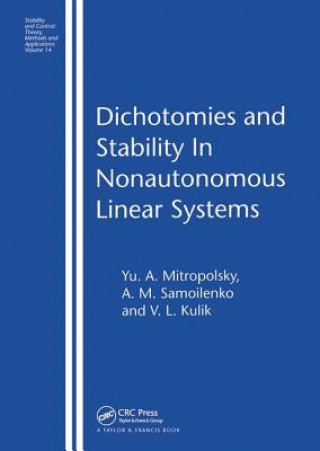 Kniha Dichotomies and Stability in Nonautonomous Linear Systems V. L. Kulik
