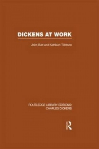 Książka Dickens at Work John Butt