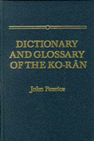 Kniha Dictionary and Glossary of the Koran R. B. Serjeant