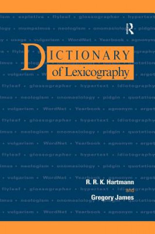 Buch Dictionary of Lexicography Gregory James