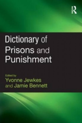 Carte Dictionary of Prisons and Punishment 