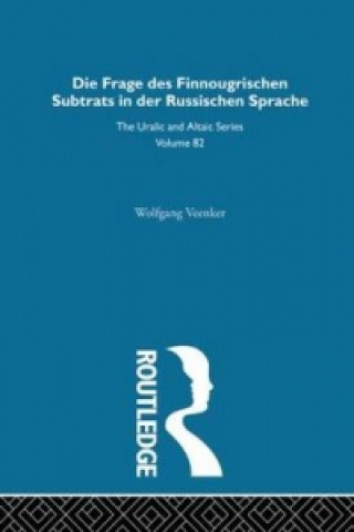 Carte Die Frage Des Finnougrischen Substrats in der Russischen Sprache Wolfgang Veenker