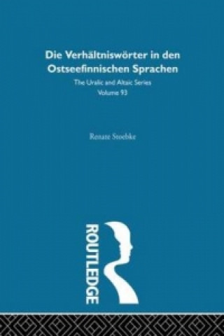 Książka Die Verhaltnisworter in Den Ostseefinnischen Sprachen Renate Stoebke