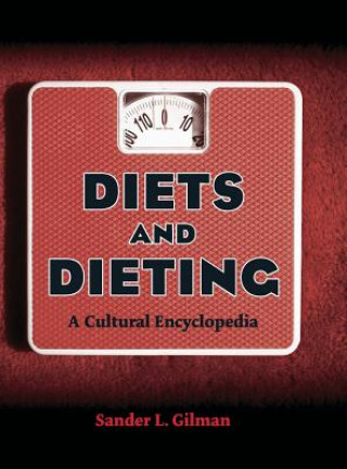 Carte Diets and Dieting Sander L. Gilman