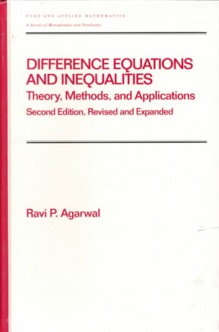 Carte Difference Equations and Inequalities Ravi P. Agarwal