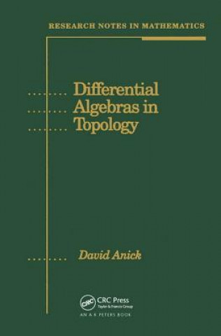 Książka Differential Algebras in Topology David Anick