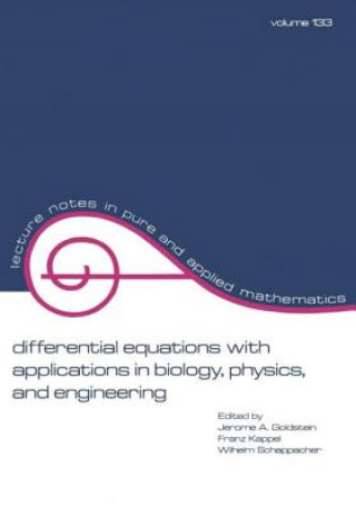 Carte Differential Equations with Applications in Biology, Physics, and Engineering J.A. Goldstein